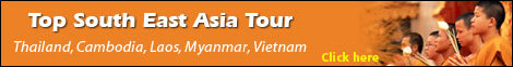 find your Tourprogramm in Thailand, Cambodia, Laos, Myanmar and Vietnam